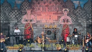 Download lagu Iwan Fals 'Mimpi Yang Terbeli' Konser Situs Budaya mp3