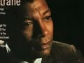 John Coltrane & Johnny Hartman - My One And ...