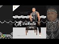 Mzukulu - Sukuma Mkami Bakubone (Official Audio)
