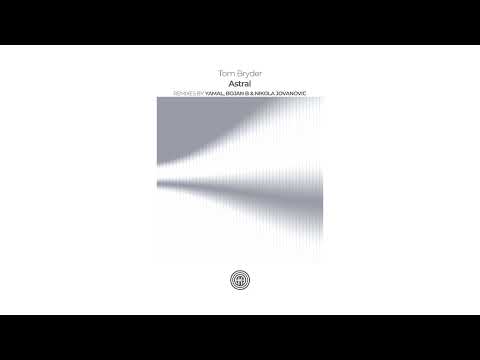 Tom Bryder - Astral (Bojan B & Nikola Jovanovic Remix)