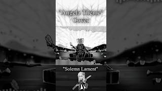 【Library Of Ruina/Cover】Angela Theme - Solemn Lament Ver. BGM The Funeral of the Dead Butterflies