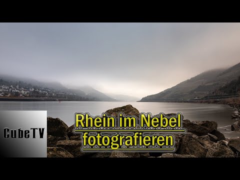Fotografieren am Rhein - Rhein im Nebel fotografieren - CubeTV - Tim Hering