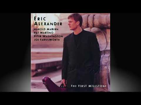 ERIC ALEXANDER - The phineas trane.