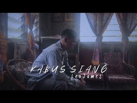 Leo James - Kabus Siang (Official Music Video)