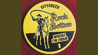 Rock Bottom (Where I'm From)