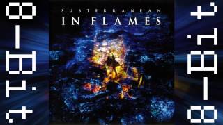 06 - The Inborn Lifeless (8-Bit) - In Flames - Subterranean EP