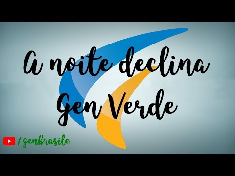 A Noite Declina - Gen Verde