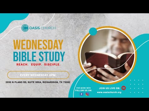 Oasis Church//Wednesday Bible Study // Pastor Hezron Mchenya