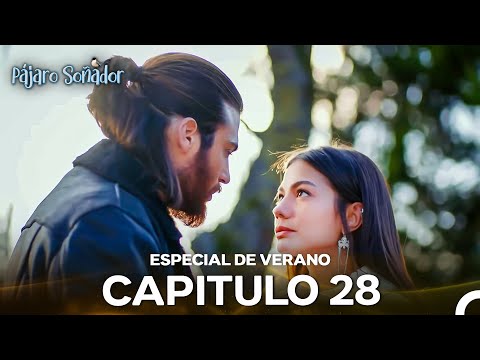 Pájaro Soñador Episodio 28 (Especial De Verano)