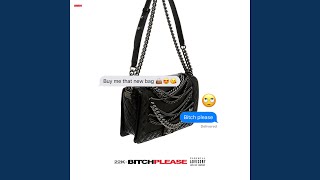 Bitch Please