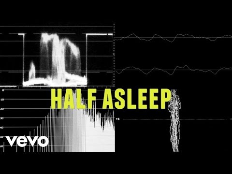 Half Asleep