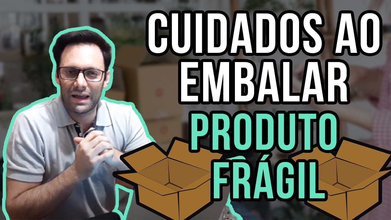 COMO EMBALAR UM PRODUTO FRÁGIL COM PROTEÇÃO ADEQUADA | ERROS AO EMBALAR PRODUTO