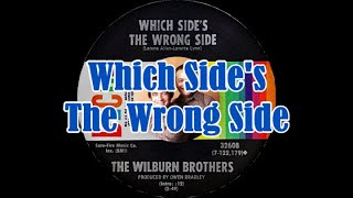The Wilburn Brothers ~ Which Side's The Wrong Side (1970) [Stereo]
