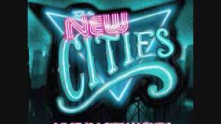 Dead End Countdown - The New Cities w/Lyrics