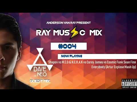 AVR Pres. Ray Music Mix - #004 (Dave_Neo Guest Mix)