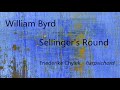 William Byrd "Sellinger's Round"