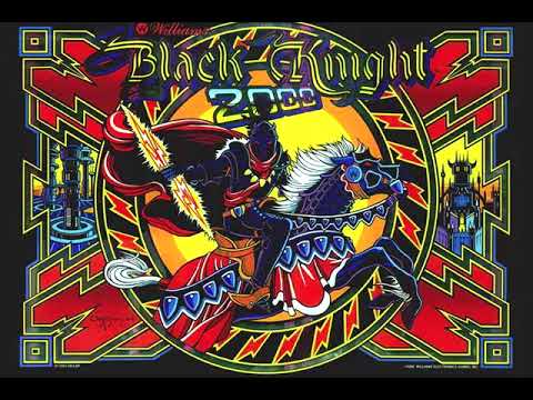 Main Theme Black Knight 2000 (Stern Pinball) (OST)