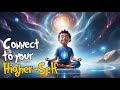 Unlock Your Superpowers How To Connect With Your Higher Self Fun Easy Guide For Kids