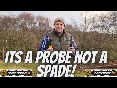 Metal Detecting Talk, its a probe not a spade!