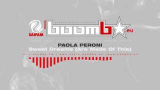 PAOLA PERONI - Sweet Dreams (Are Made Of This)