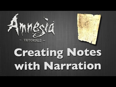 [Tutorial] Amnesia - Making Notes (With Narration) [HD]