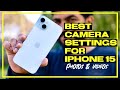 iPhone 15 Plus Camera Settings for Best Quality | Best Camera Settings for iPhone 15 | Hindi