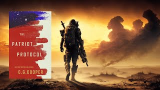 FREE Full-Length Audiobook | The Patriot Protocol | Thriller Post-Apocolyptic #audiobook