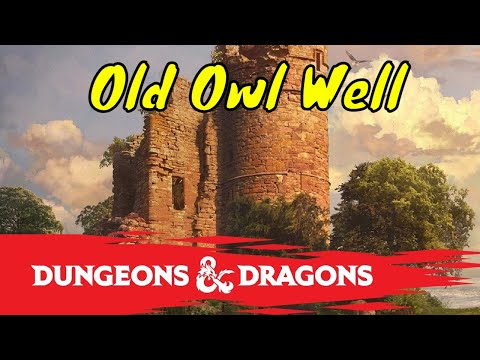 The Old Owl Well from Lost Mine of Phandelver (DM Guide) 🔴LIVE