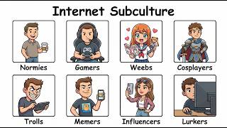 Every Internet Subculture Explained
