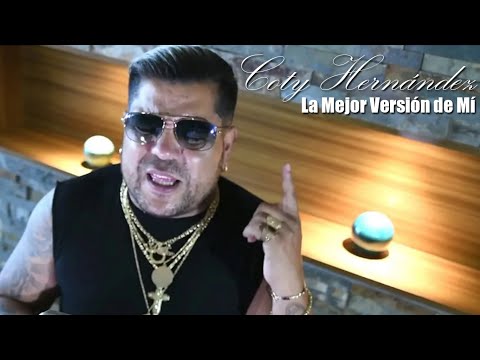 Coty Hernández│La mejor version de mí│Novedad Diciembre 2020