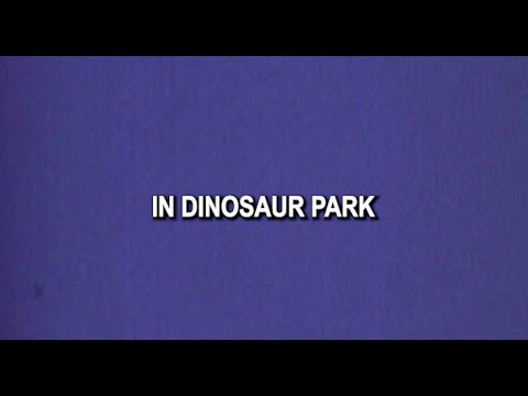 Thumbnail for Dinosaur Park video