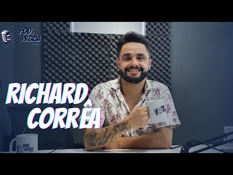 RICHARD CORRÊA - PodPrózia #020