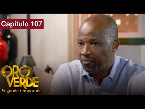 Oro Verde - S2 - EP107 - ¿Amor o venganza? - Doblado en español - HD