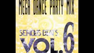 Serious Beats Vol 6 Mega Dance Party Mix 1992