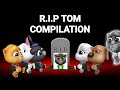 My Talking Tom Friends AMONG US R I P TOM COMPILATION
