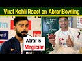 Virat Kohli React on Abrar Ahmad Bowling | Cric Man