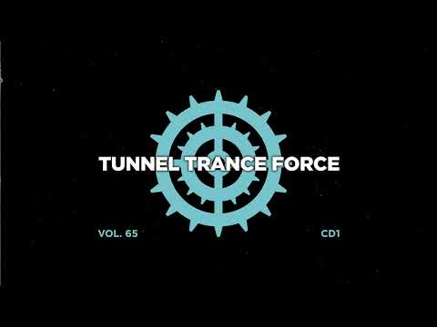 Tunnel trance force 65 - CD1 - 320 kbps / 4K  [Hands UP! - Trance - Hardtrance Dj Mix]