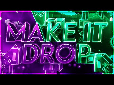 Make It Drop 100% (Extreme Demon) by Ryamu and co