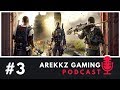 Arekkz Gaming Podcast #03 | The Division 2 First Impressions, Likes, Gripes & Future Content