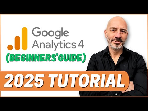 Google Analytics 4 Beginner Guide – The Ultimate Step-by-Step GA4 Tutorial