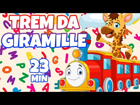 Trem da Giramille - Giramille 23 min | Desenho Animado Musical