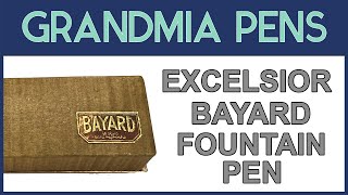 EXCELSIOR BAYARD FOUNTAIN PEN