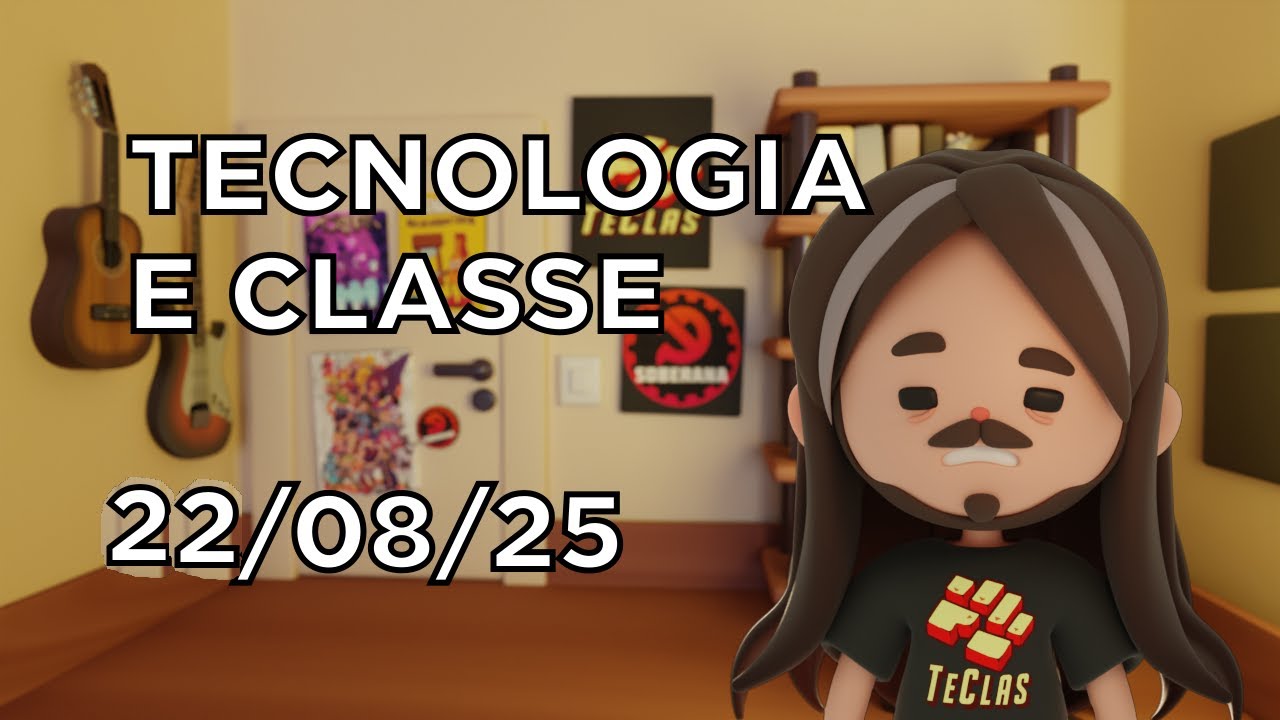 Tecnologia e Classe 15/08/25