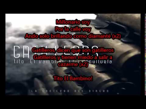 Gatilleros letra cosculluela ft tito el bambino