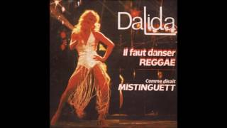 Dalida - Il faut danser reggae (version 45 tours)