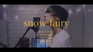[cover] Snow fairy / PARED