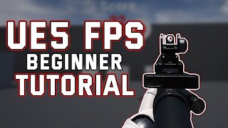 Unreal Engine 5 Beginner Tutorial - UE 5 FPS tutorial!