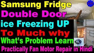 Refrigerator not cooling evaporator ice freezing up to much what’s problem fridge how repair