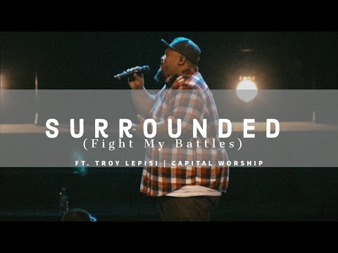Surrounded ( Fight My Battles ) - Troy Lepisi | Capital Worship @AGNCN ManUp Conference 2019