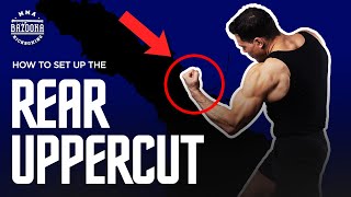 Top 5 Ways To Setup The REAR UPPERCUT | BAZOOKATRAINING.COM
